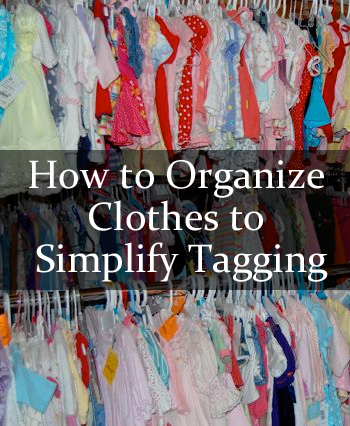 5 Simple and Efficient Tips for Properly Tagging Your Clothing